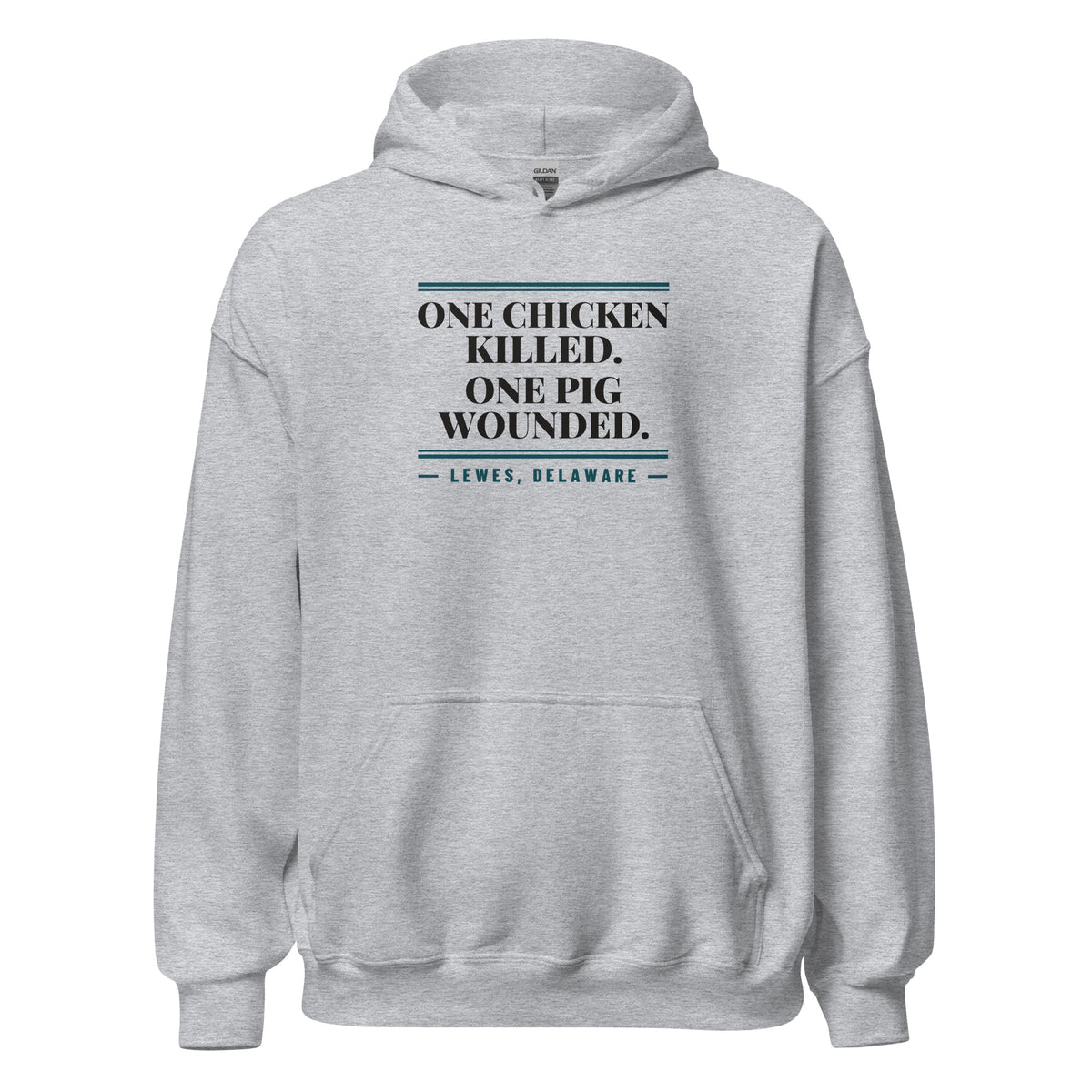 Delaware One Chicken Killed. One Pig Wounded. – Hoodie – Heather Grey