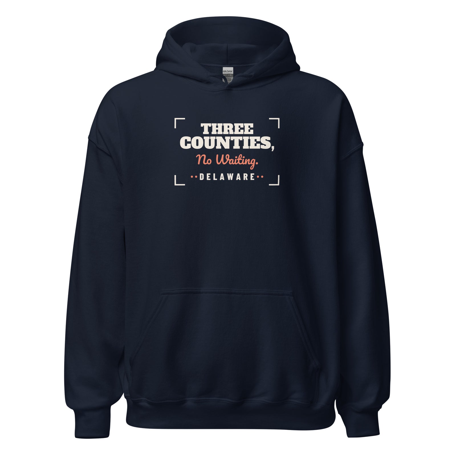 Delaware Three Counties No Waiting. – Hoodie – Navy