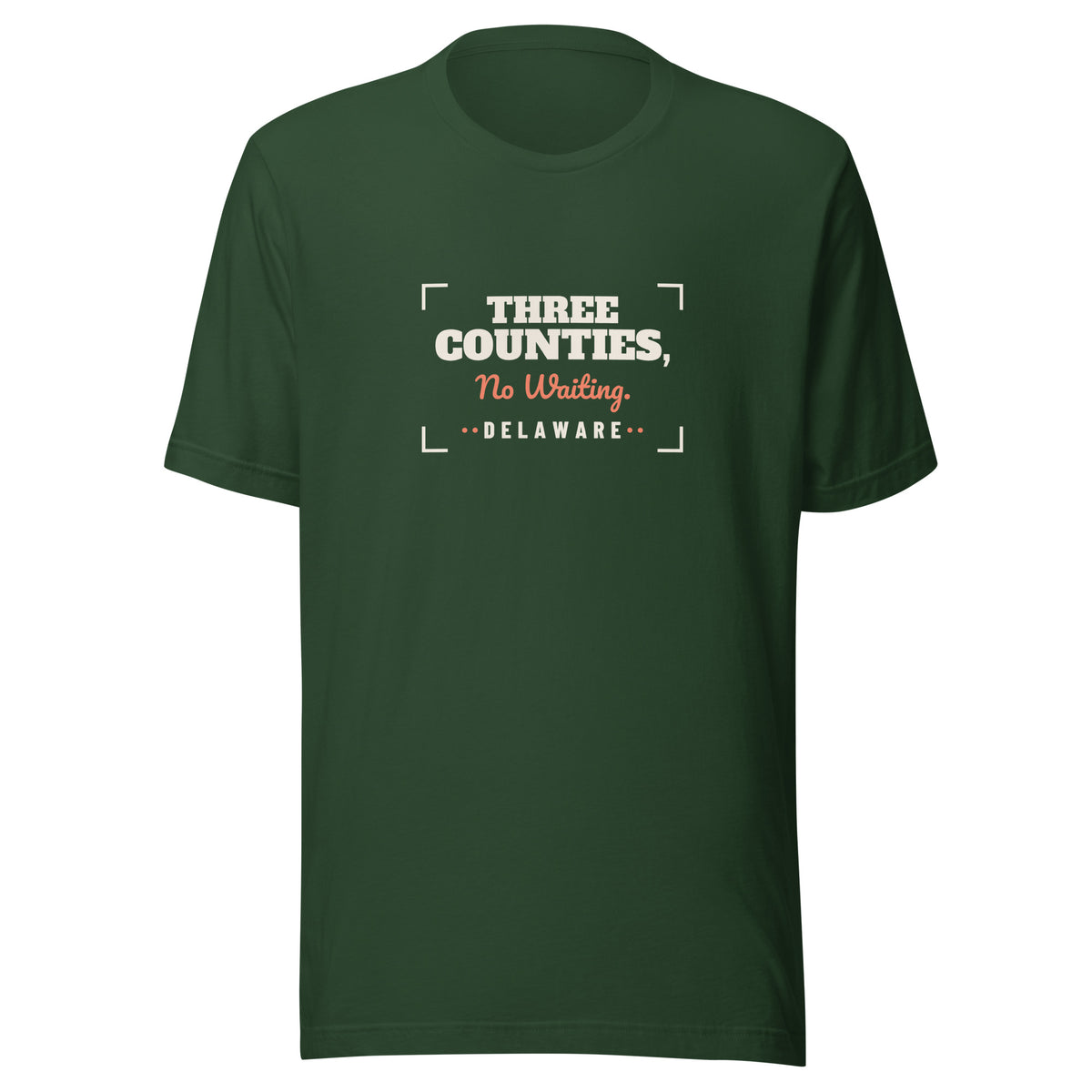 Delaware Three Counties No Waiting. – Tee – Forest