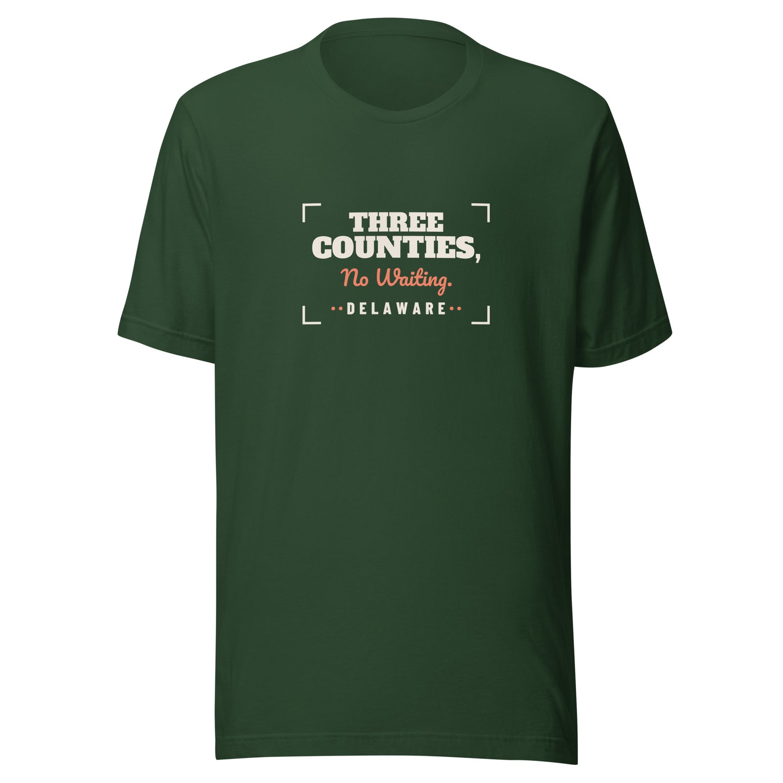 Delaware Three Counties No Waiting. – Tee – Forest