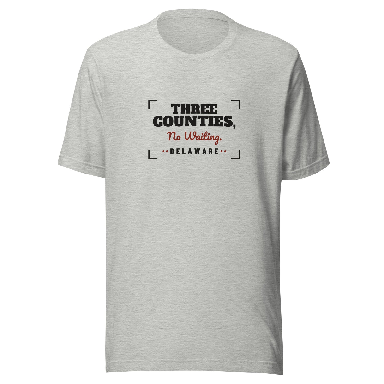 Delaware Three Counties No Waiting. – Tee – Heather Grey