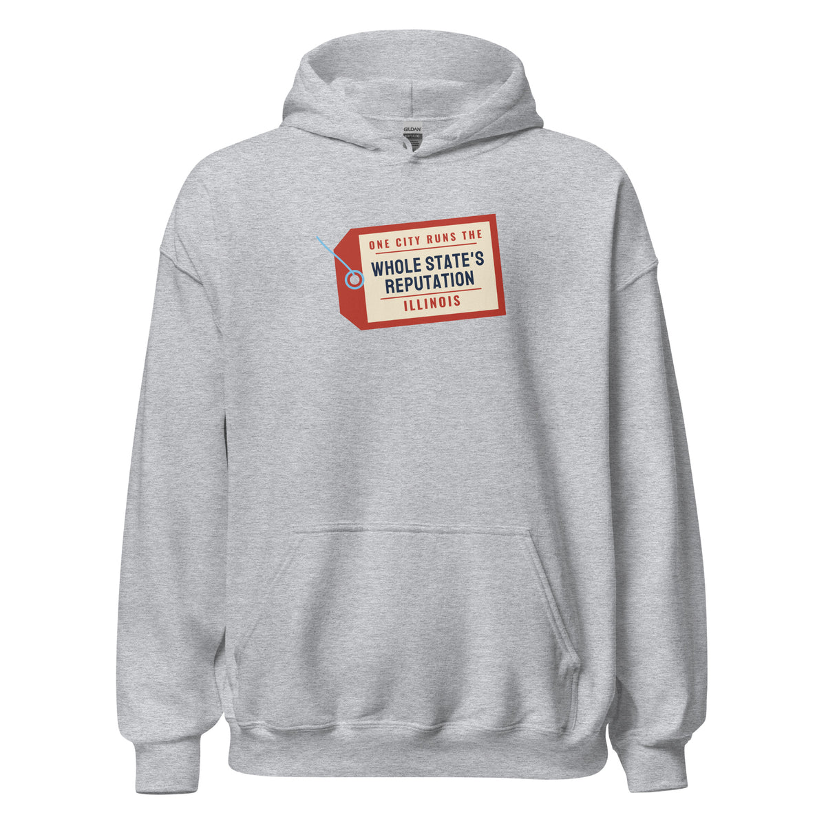 Illinois One City Runs The Whole State's Reputation – Hoodie – Heather Grey
