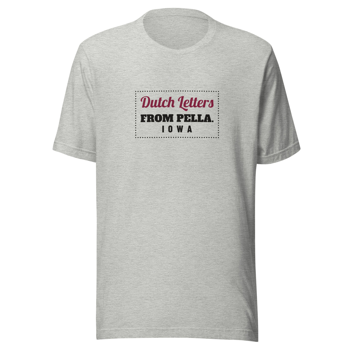 Iowa Dutch Letters From Pella. – Tee – Heather Grey