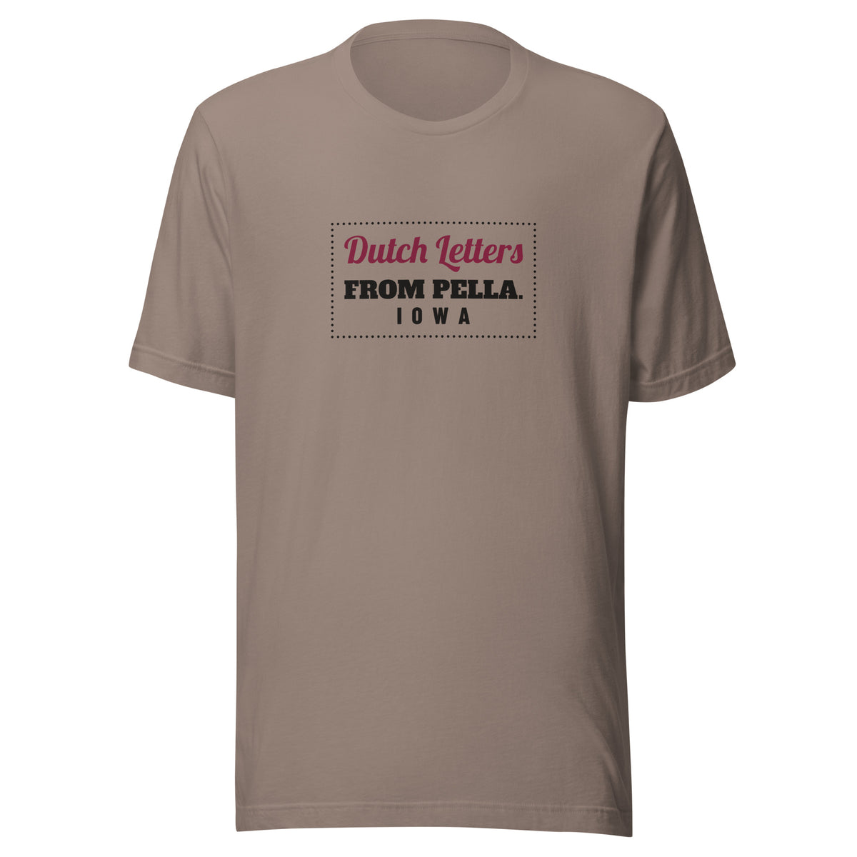 Iowa Dutch Letters From Pella. – Tee – Pebble
