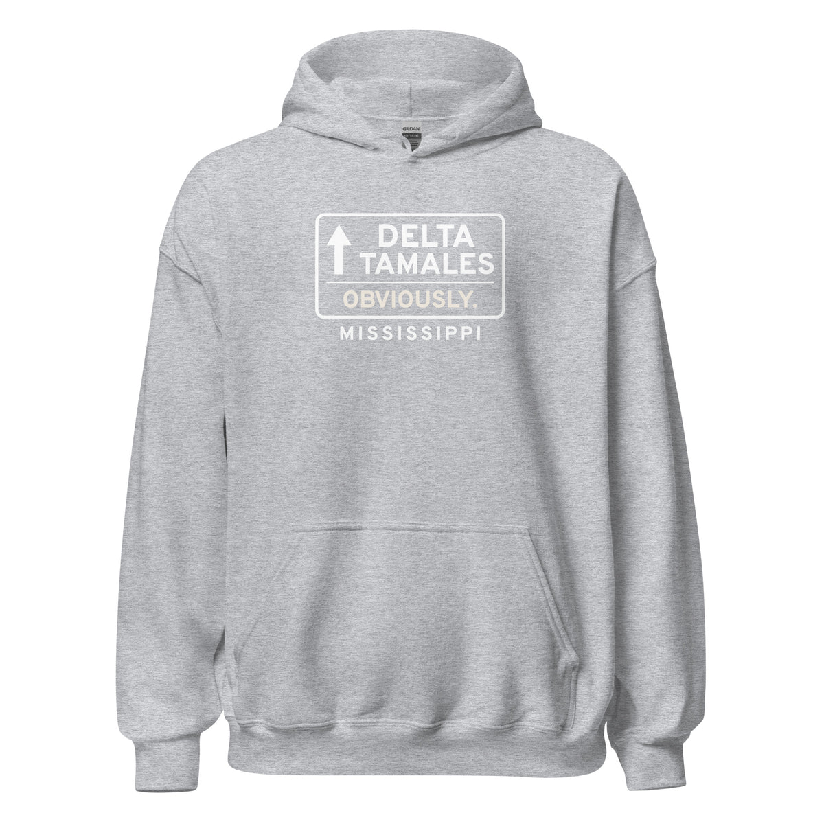 Mississippi Delta Tamales. Obviously. – Hoodie – Heather Grey