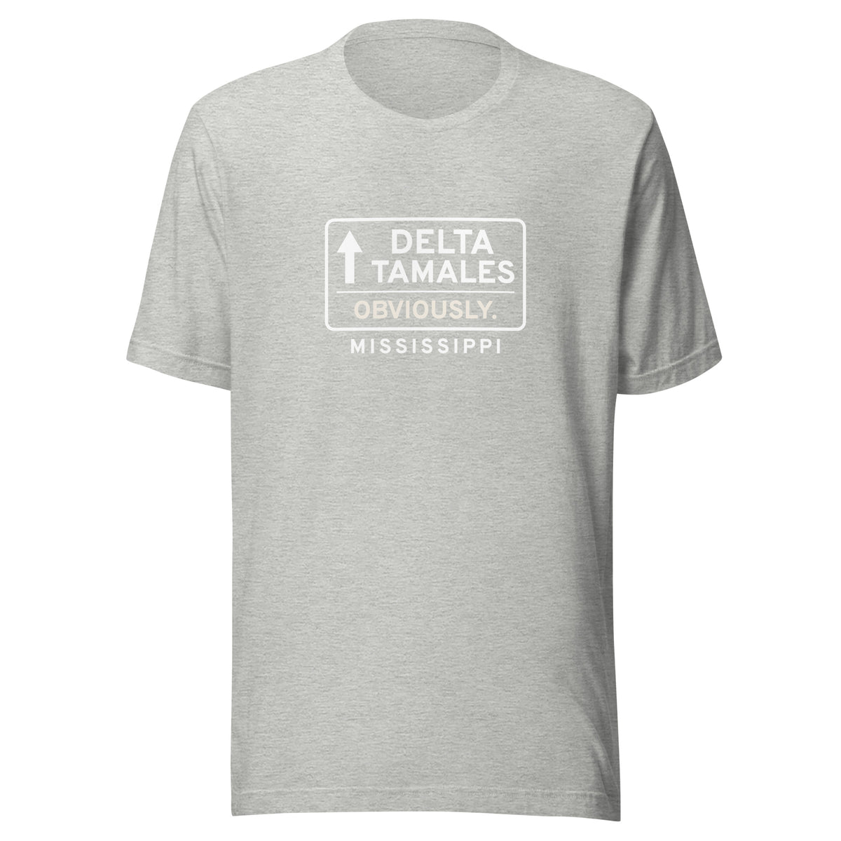 Mississippi Delta Tamales. Obviously. – Tee – Heather Grey