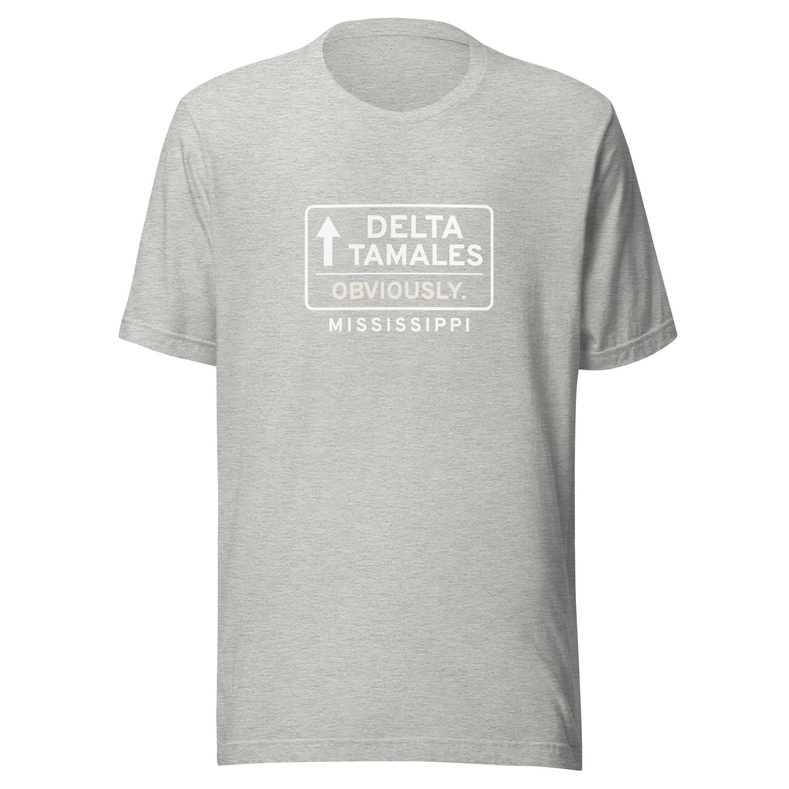 Mississippi Delta Tamales. Obviously. – Tee – Heather Grey