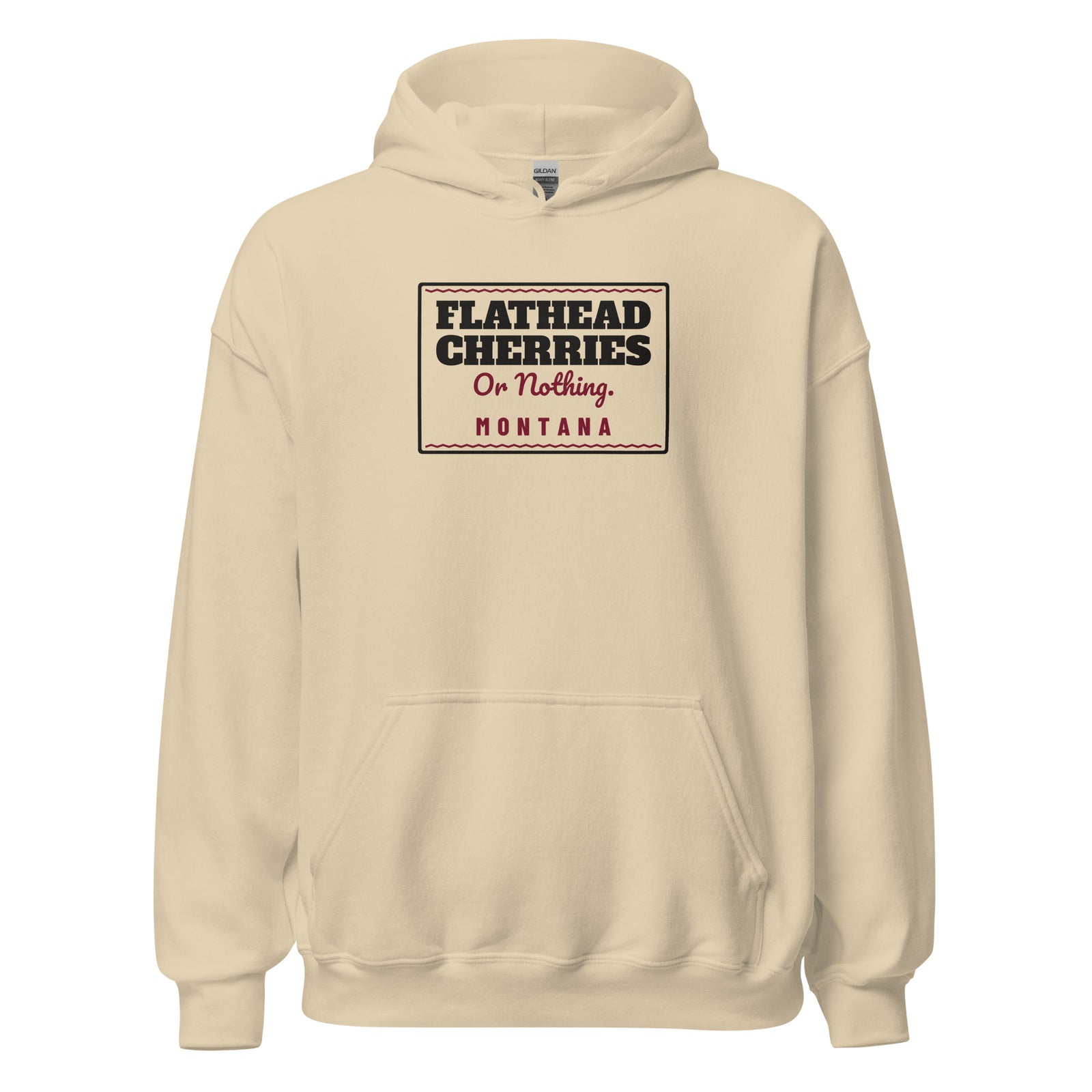Montana Flathead Cherries Or Nothing. – Hoodie – Sand