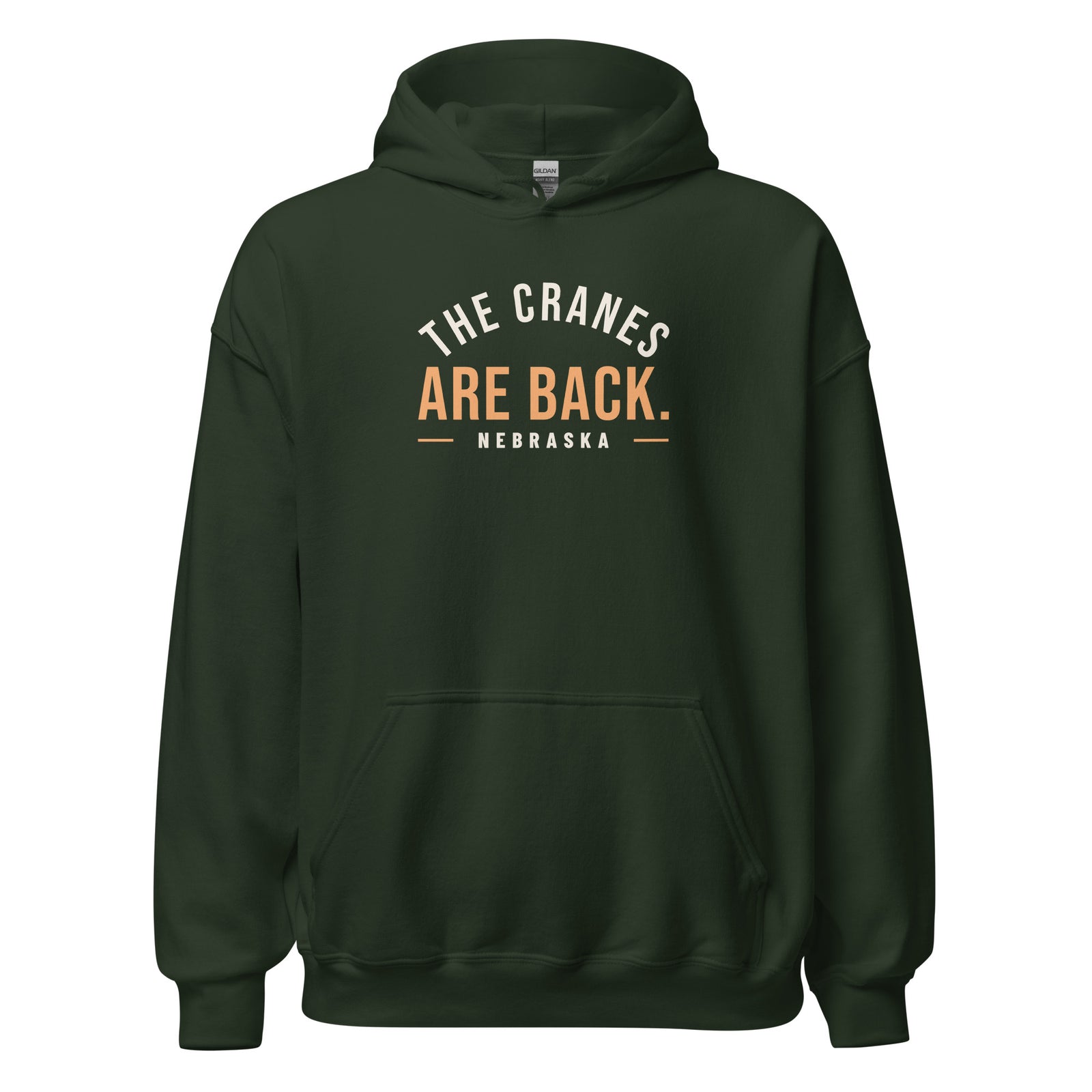 Nebraska The Cranes Are Back. – Hoodie – Forest