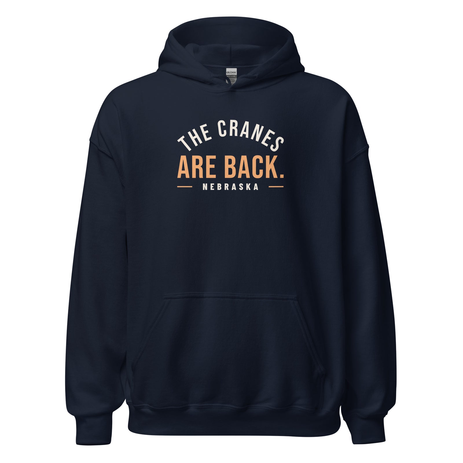 Nebraska The Cranes Are Back. – Hoodie – Navy