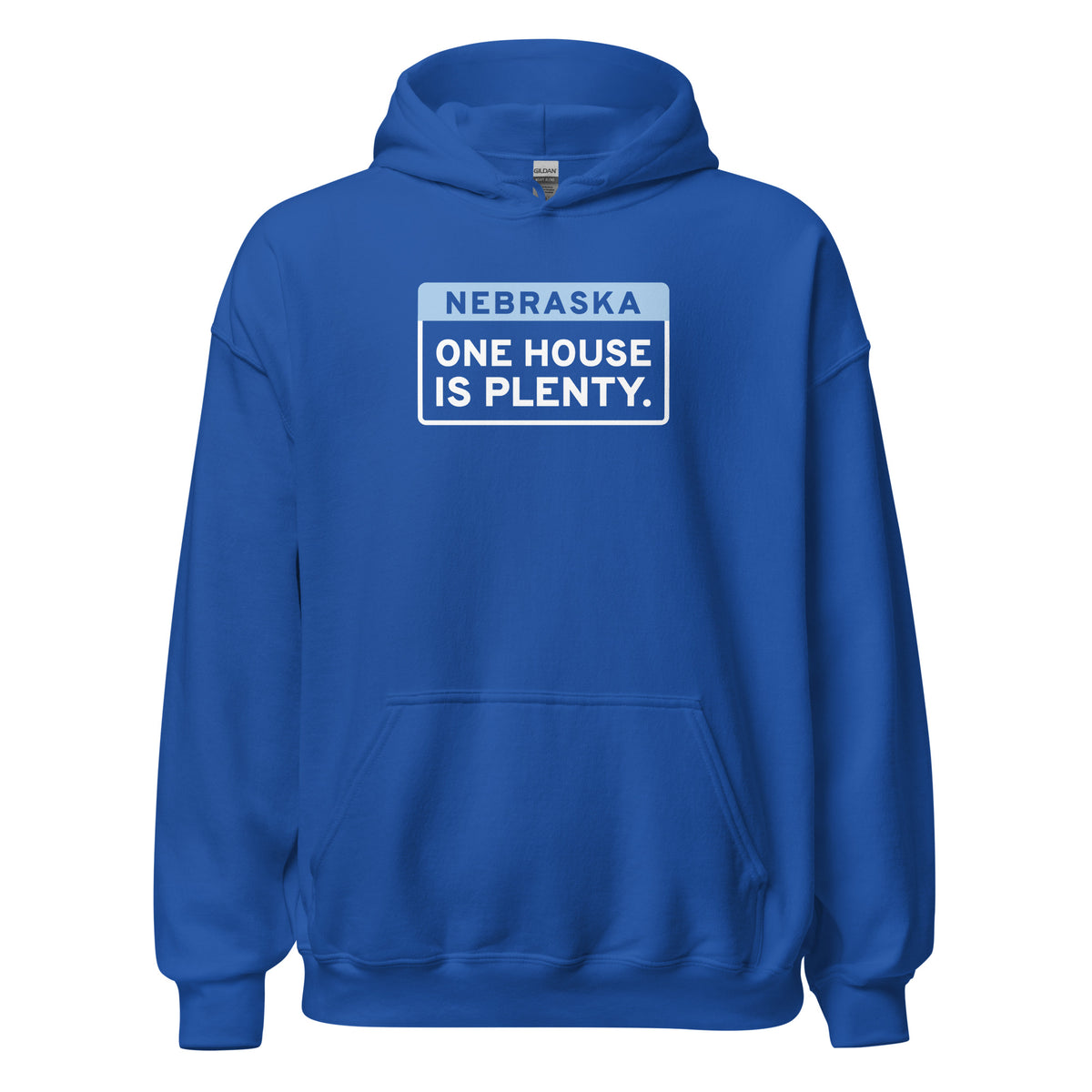 Nebraska One House Is Plenty. – Hoodie – Royal