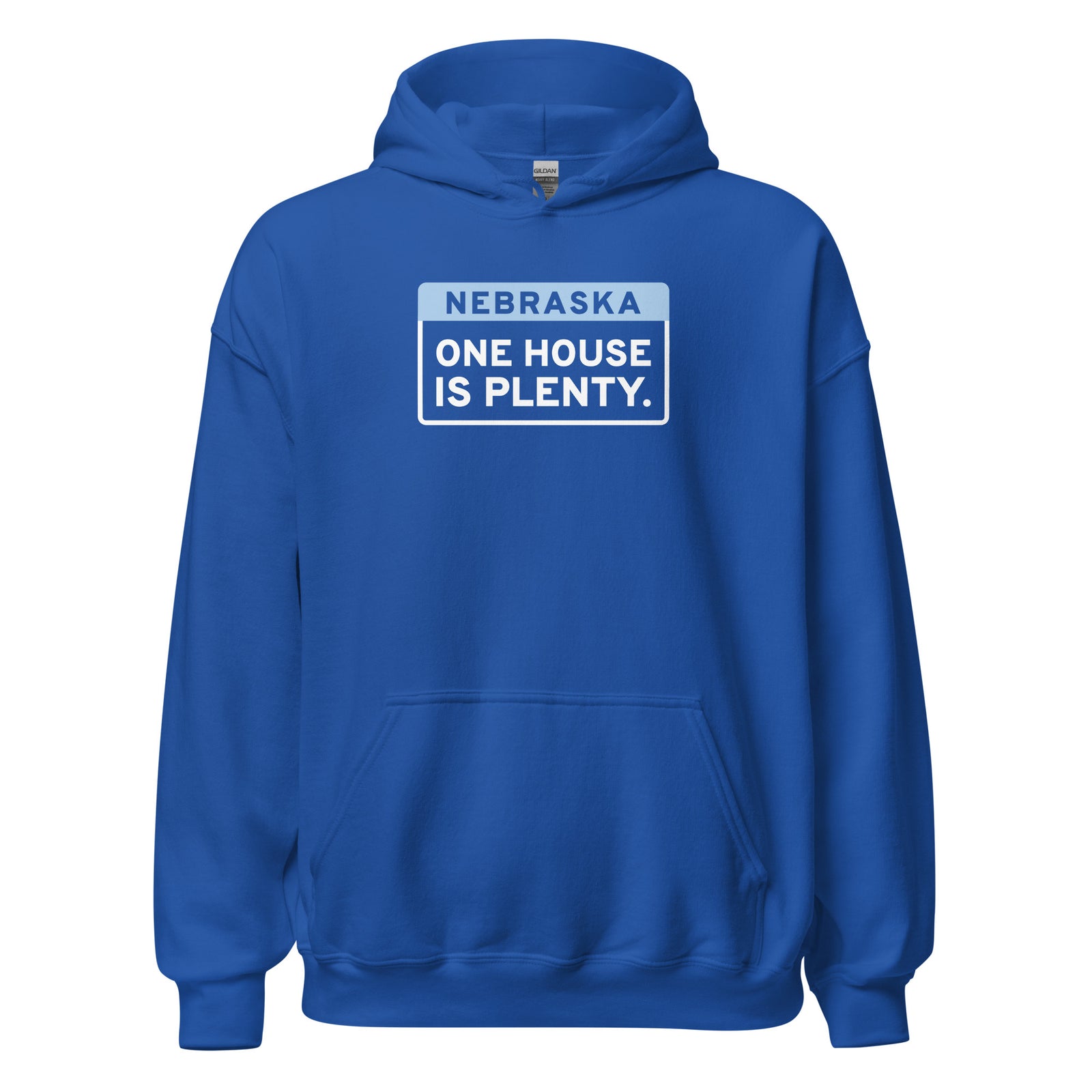 Nebraska One House Is Plenty. – Hoodie – Royal