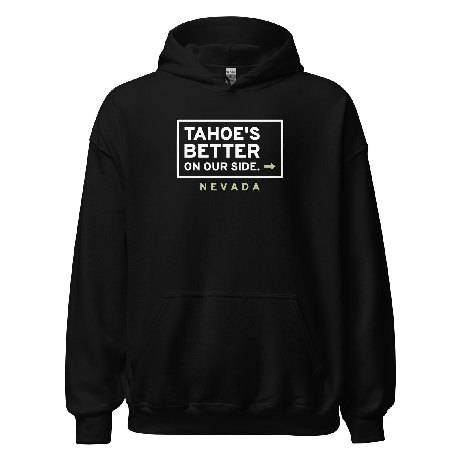 Nevada Tahoe's Better On Our Side. – Hoodie – Black