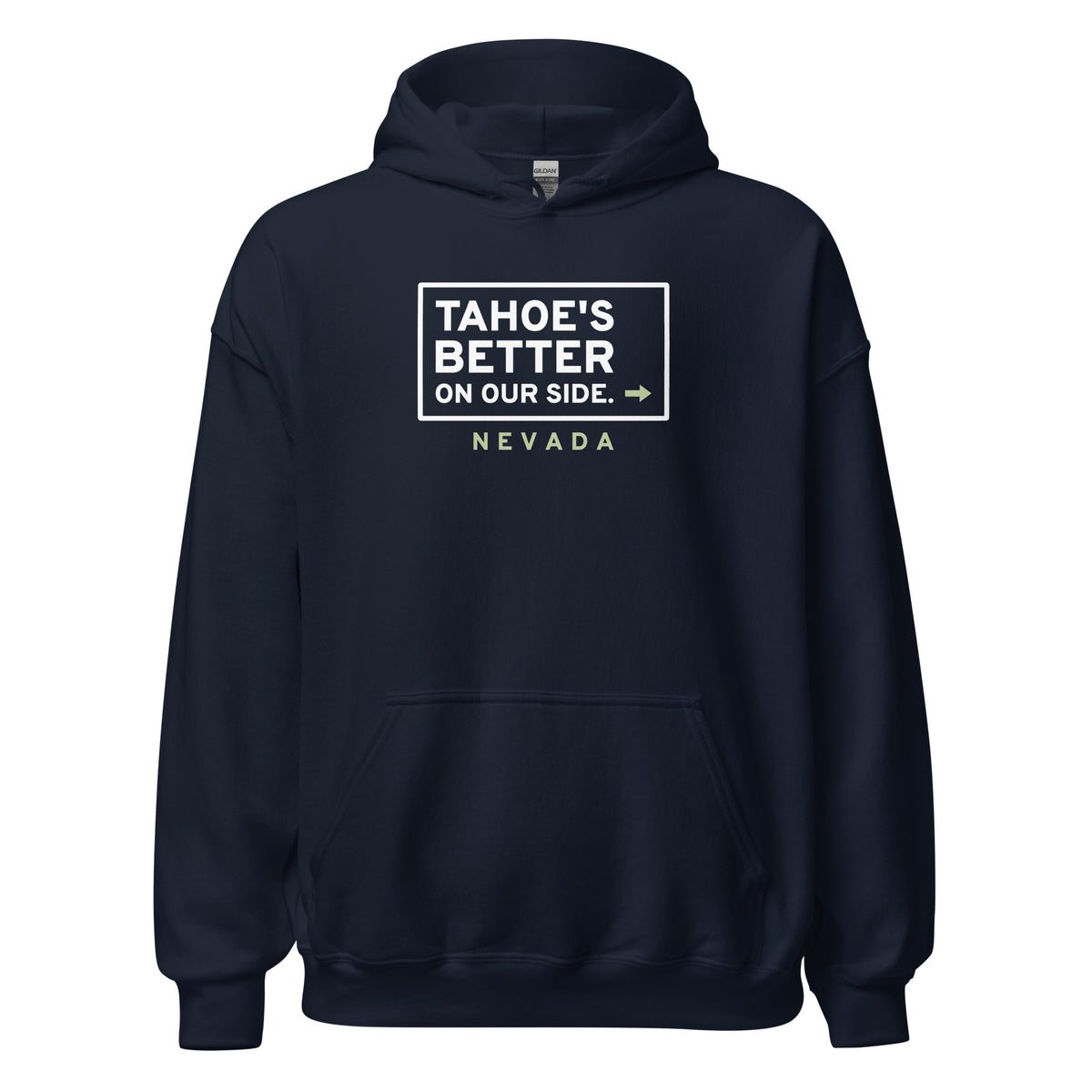 Nevada Tahoe's Better On Our Side. – Hoodie – Navy