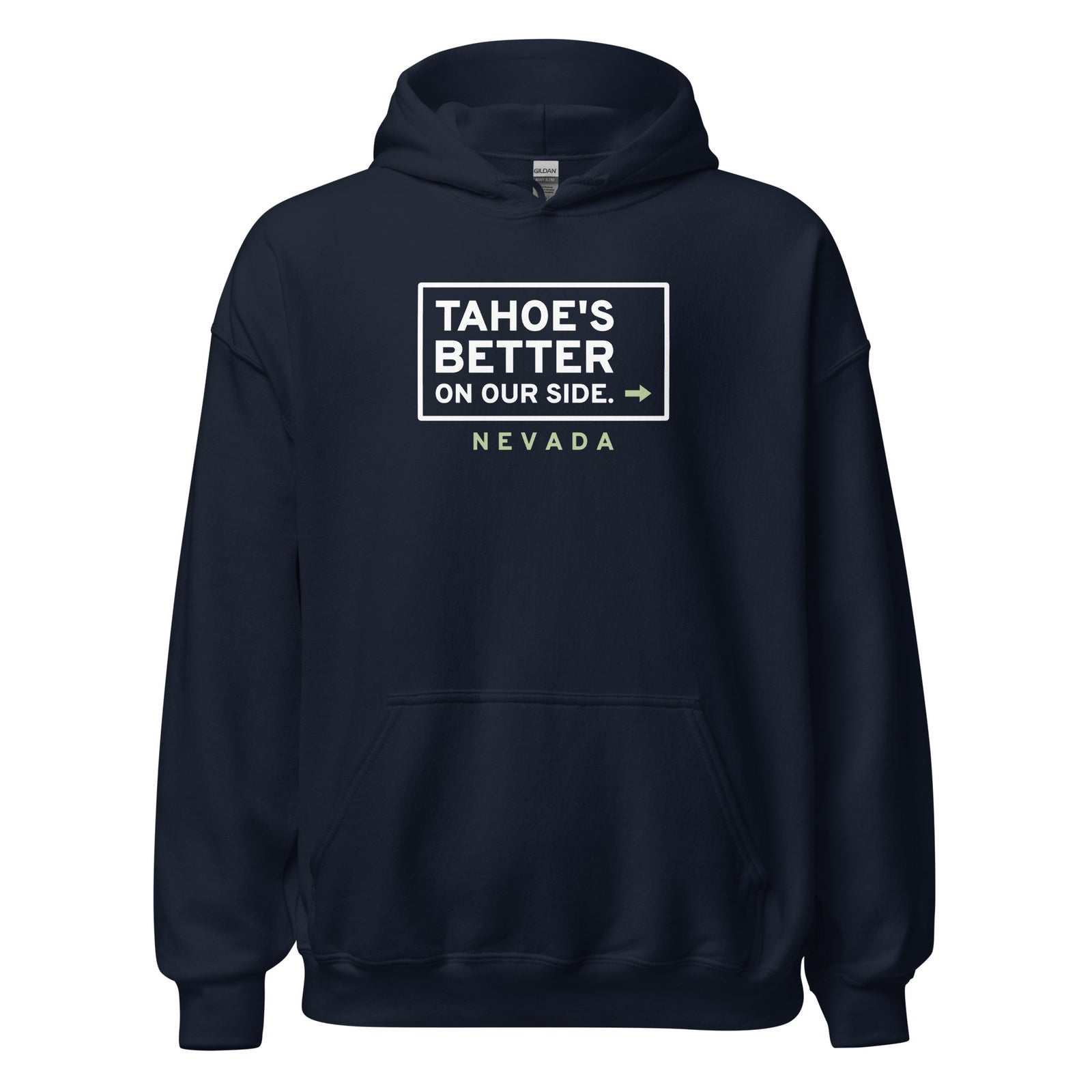 Nevada Tahoe's Better On Our Side. – Hoodie – Navy