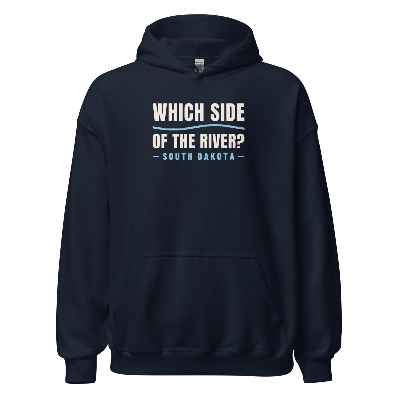 South Dakota Which Side Of The River? – Hoodie – Navy