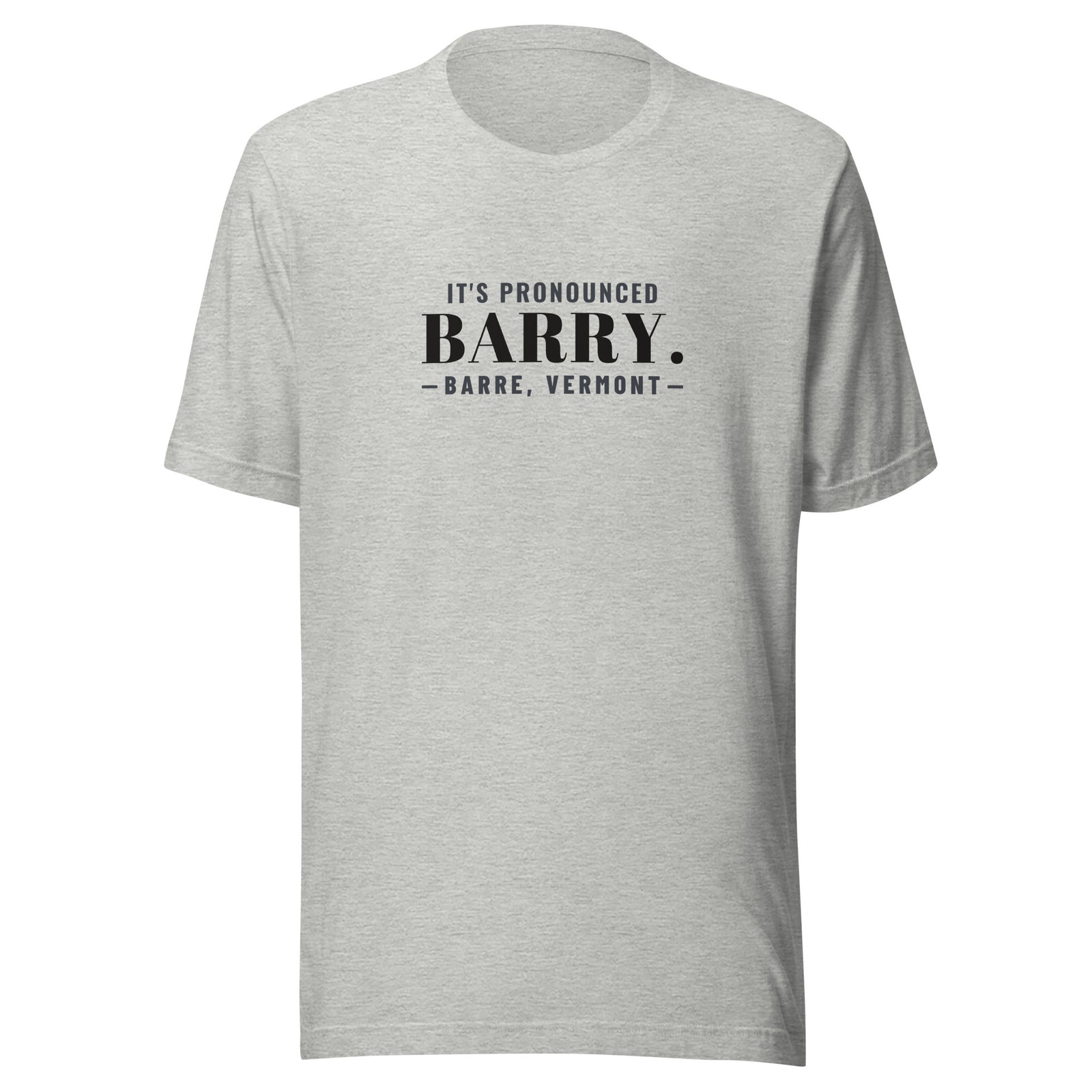 Vermont It's Pronounced Barry. – Tee – Heather Grey