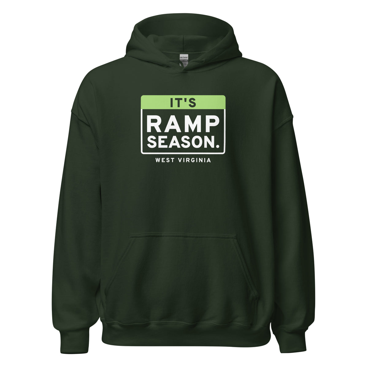 West Virginia It's Ramp Season. – Hoodie – Forest