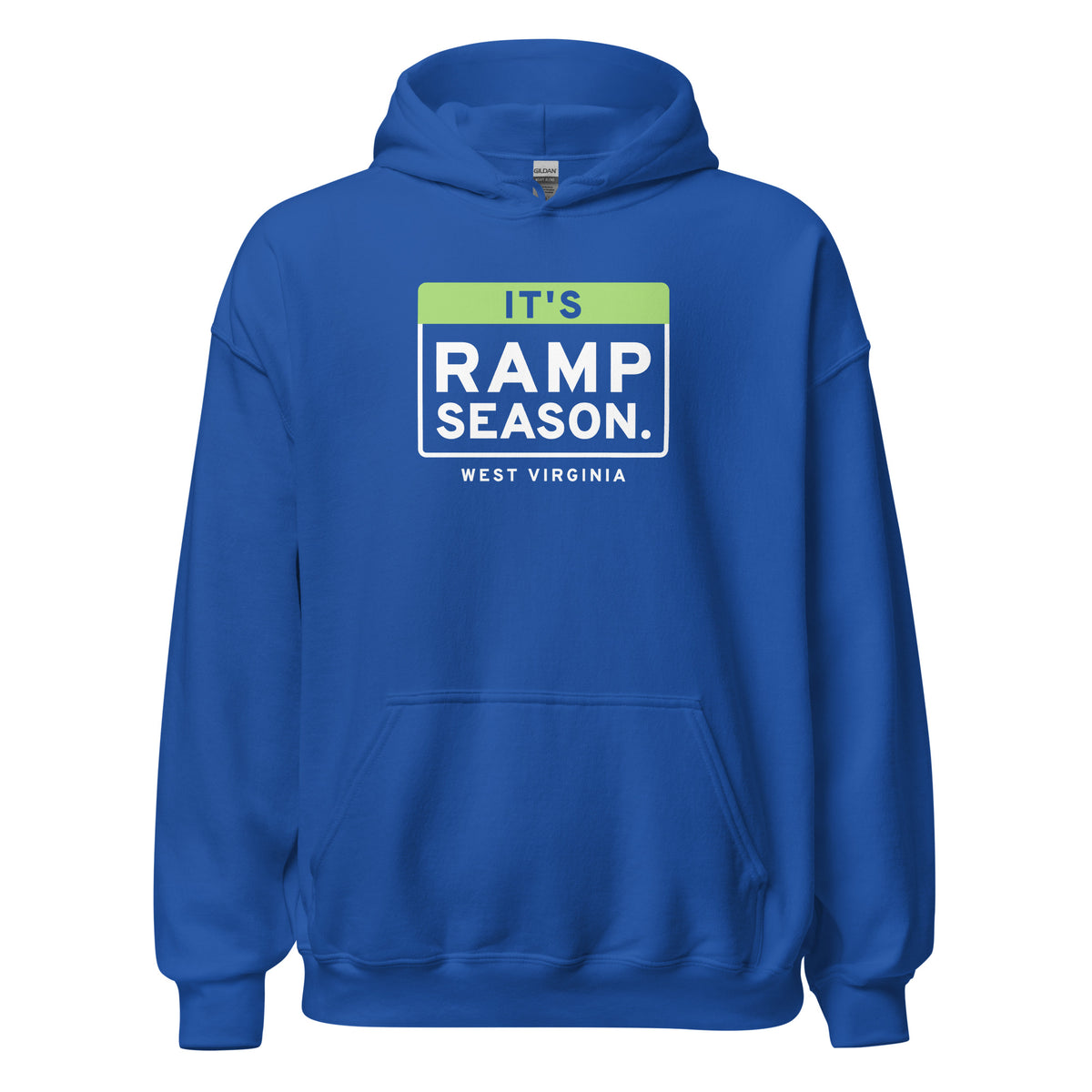 West Virginia It's Ramp Season. – Hoodie – Royal