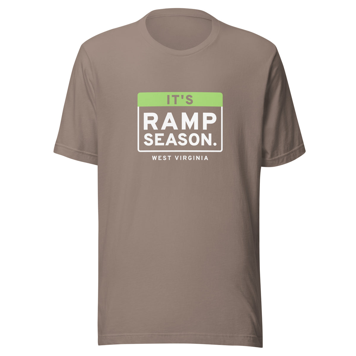 West Virginia It's Ramp Season. – Tee – Pebble