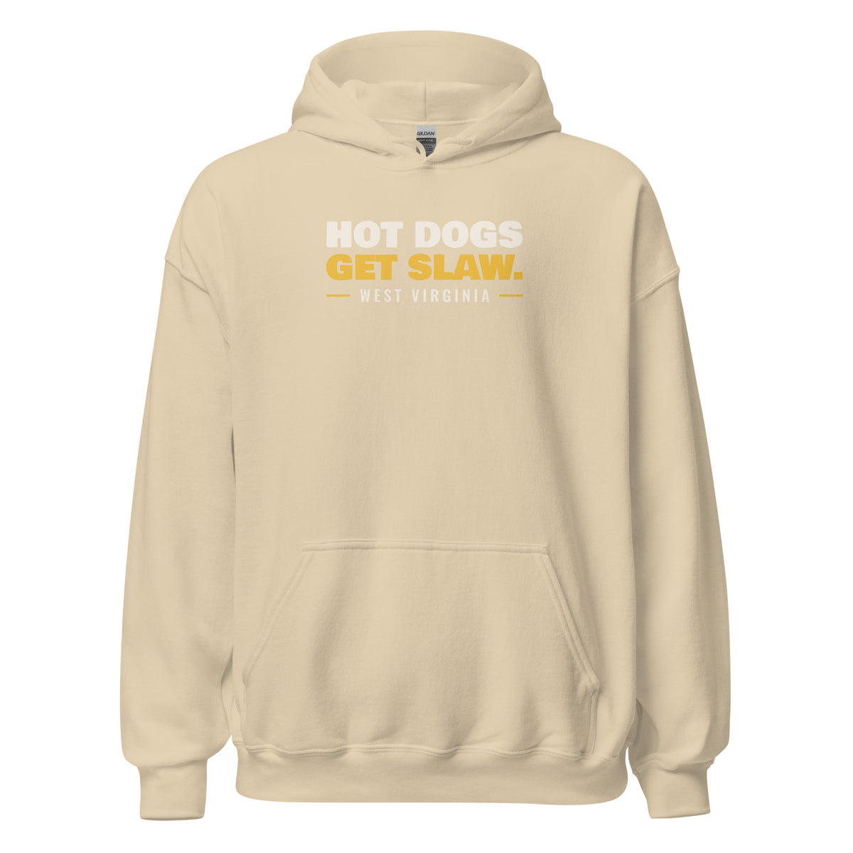 West Virginia Hot Dogs Get Slaw. – Hoodie – Sand