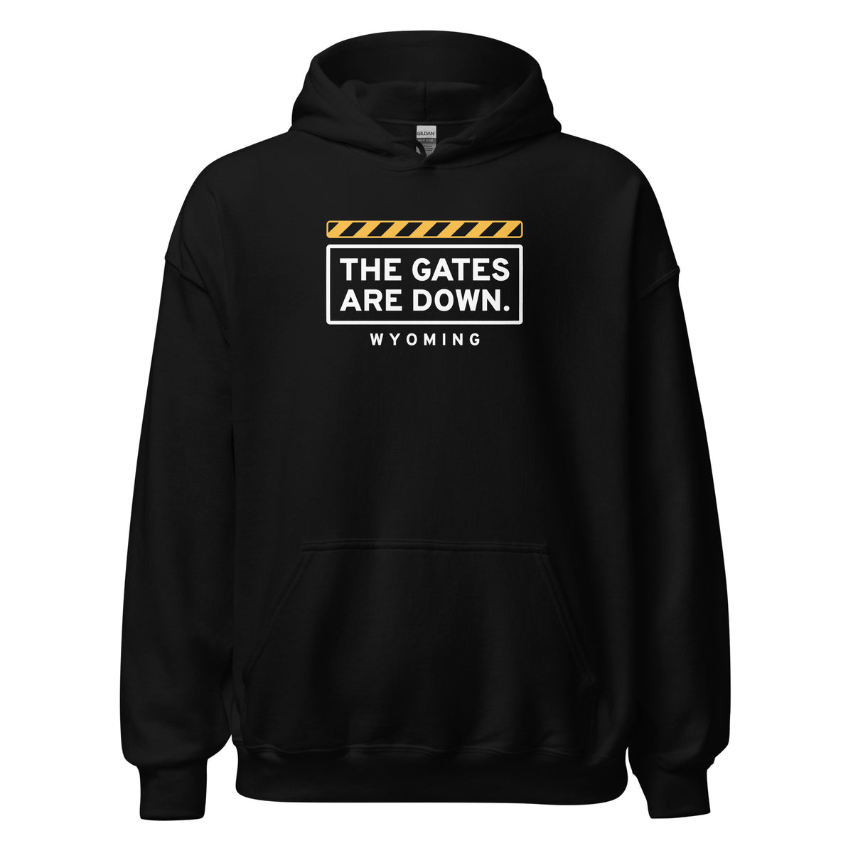 Wyoming The Gates Are Down. – Hoodie – Black