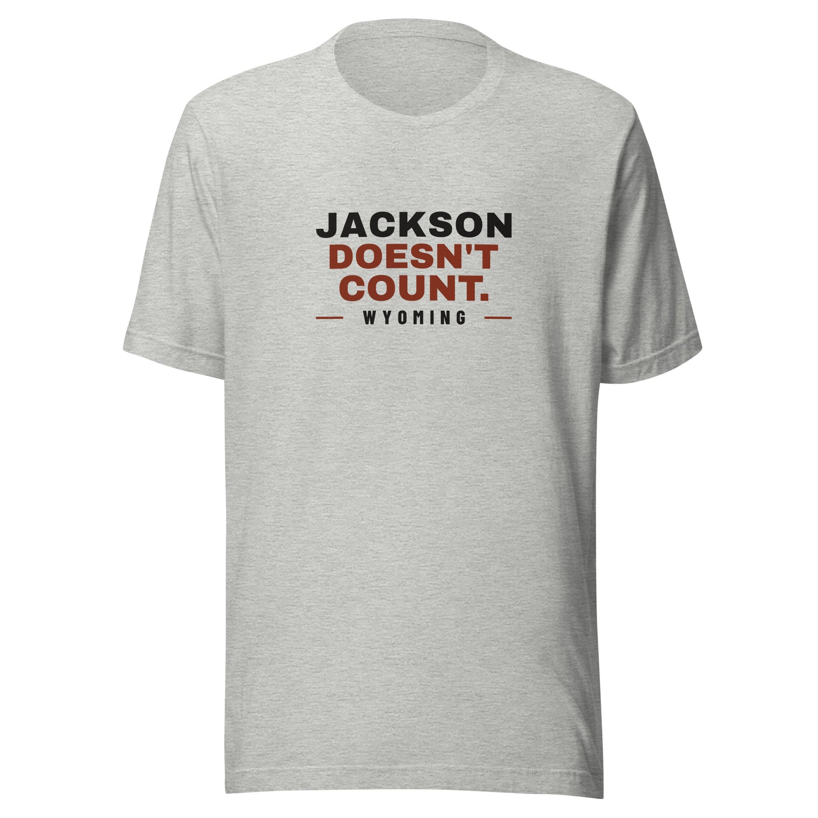 Wyoming Jackson Doesn't Count. – Tee – Heather Grey