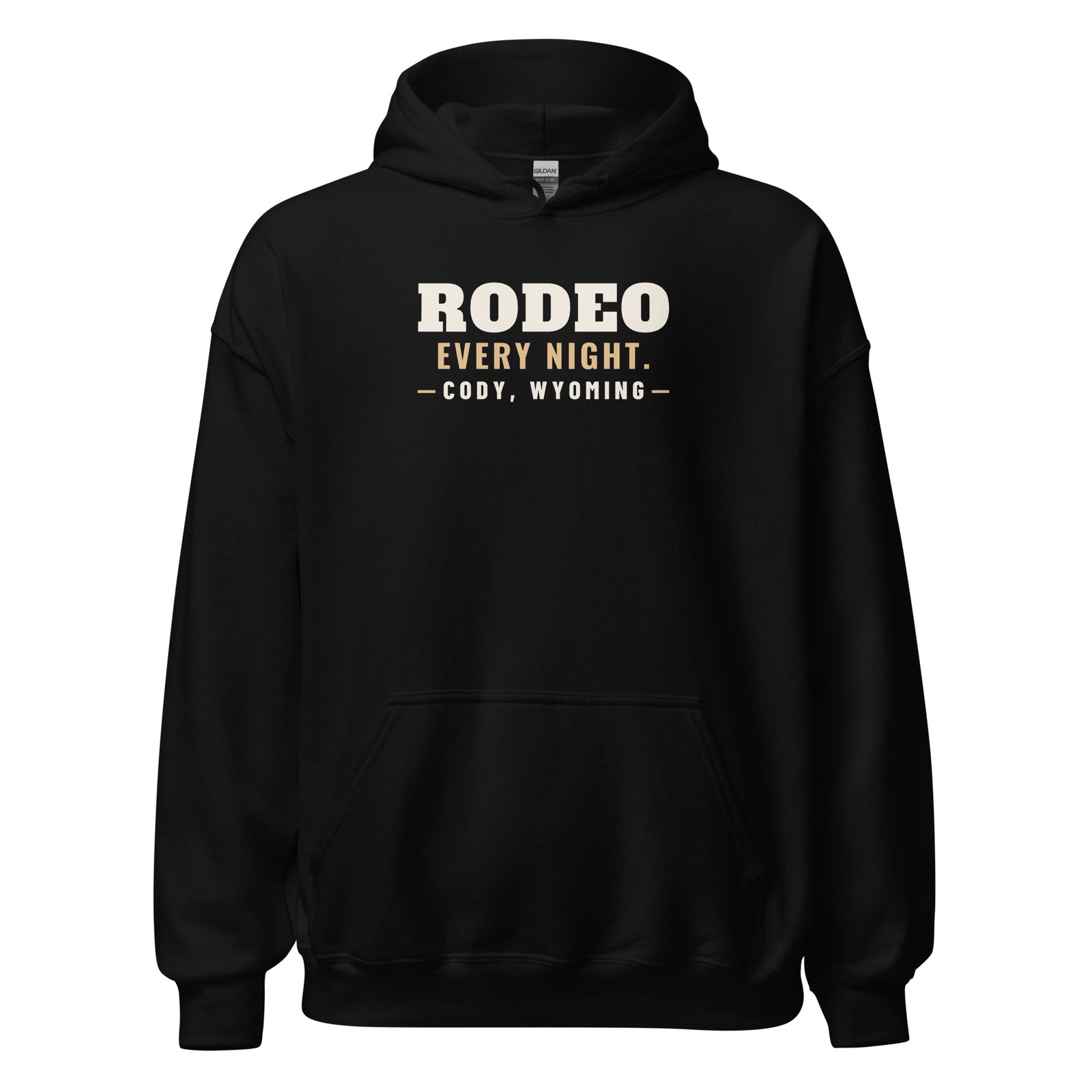 Wyoming Rodeo Every Night. – Hoodie – Black