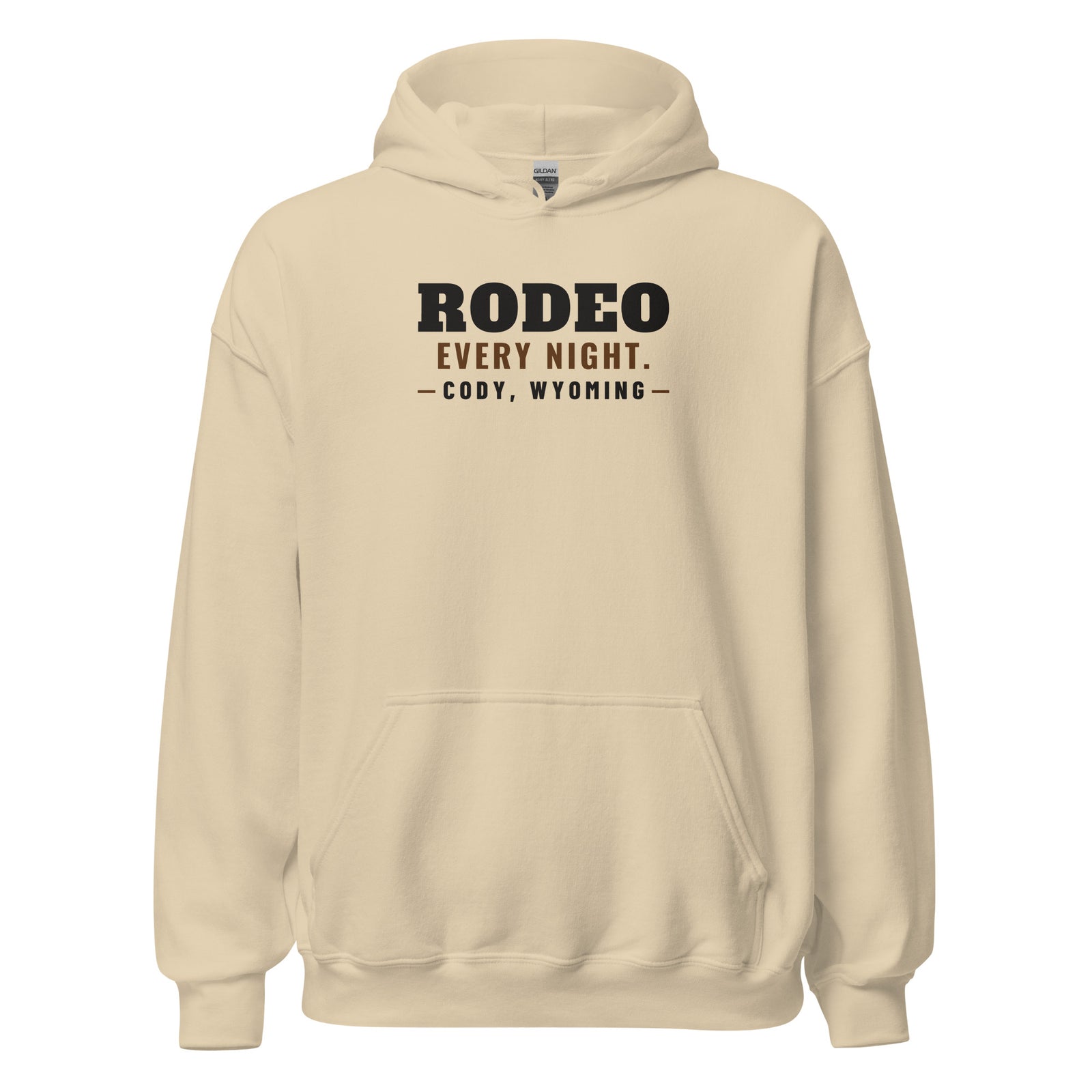 Wyoming Rodeo Every Night. – Hoodie – Sand