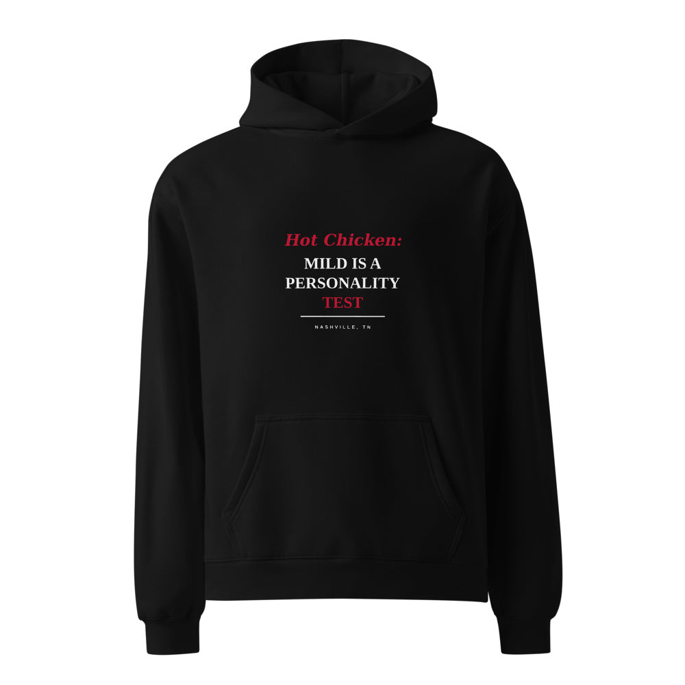 Nashville Mild Is a Personality Test black hoodie front in white studio | Kreativ