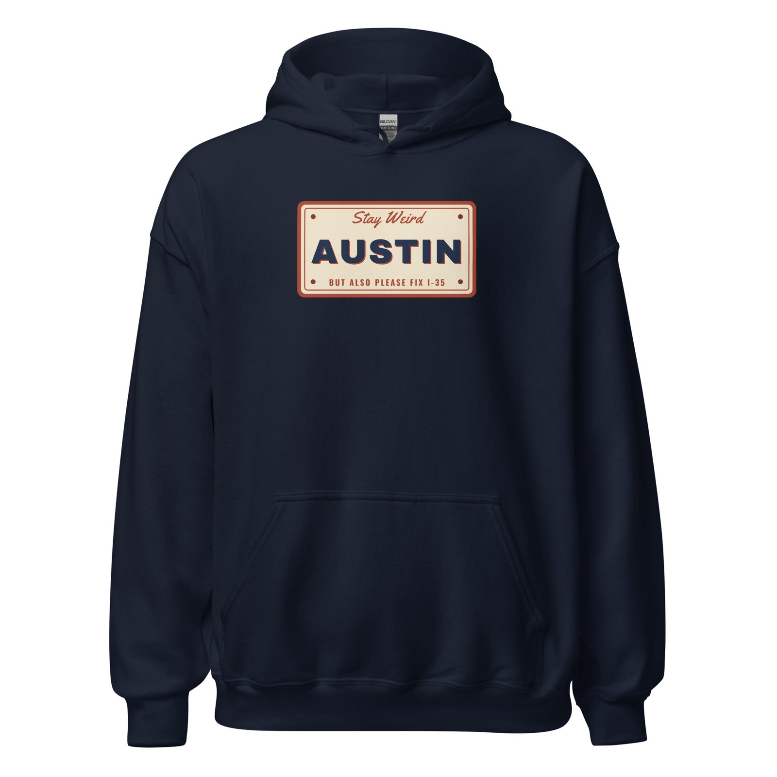 Keep Austin Weird But Also Please Fix I-35 – Hoodie – Navy