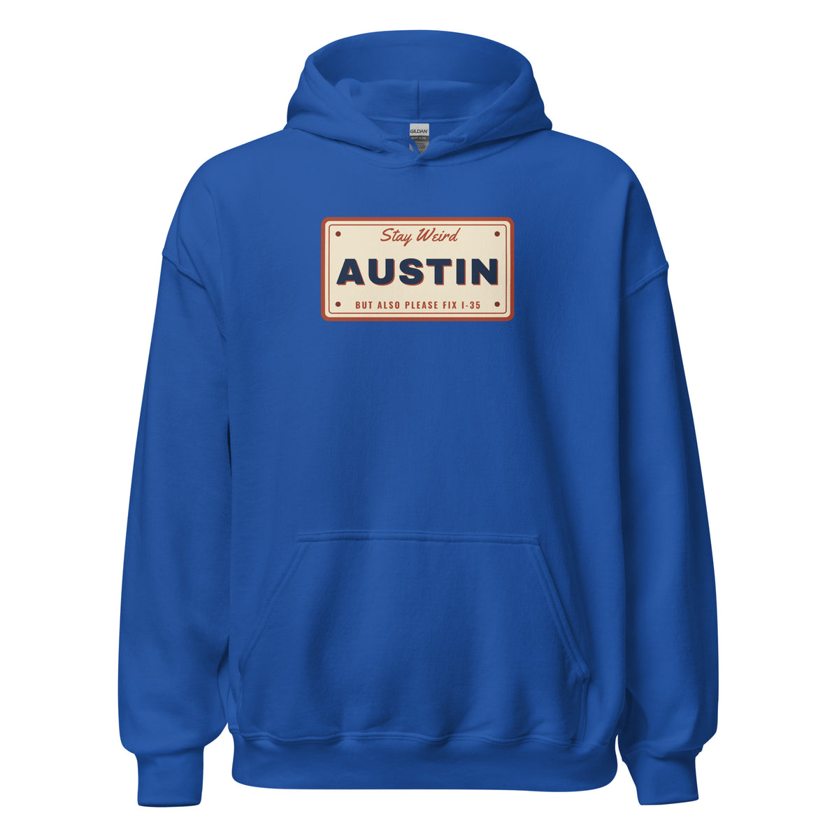 Keep Austin Weird But Also Please Fix I-35 – Hoodie – Royal