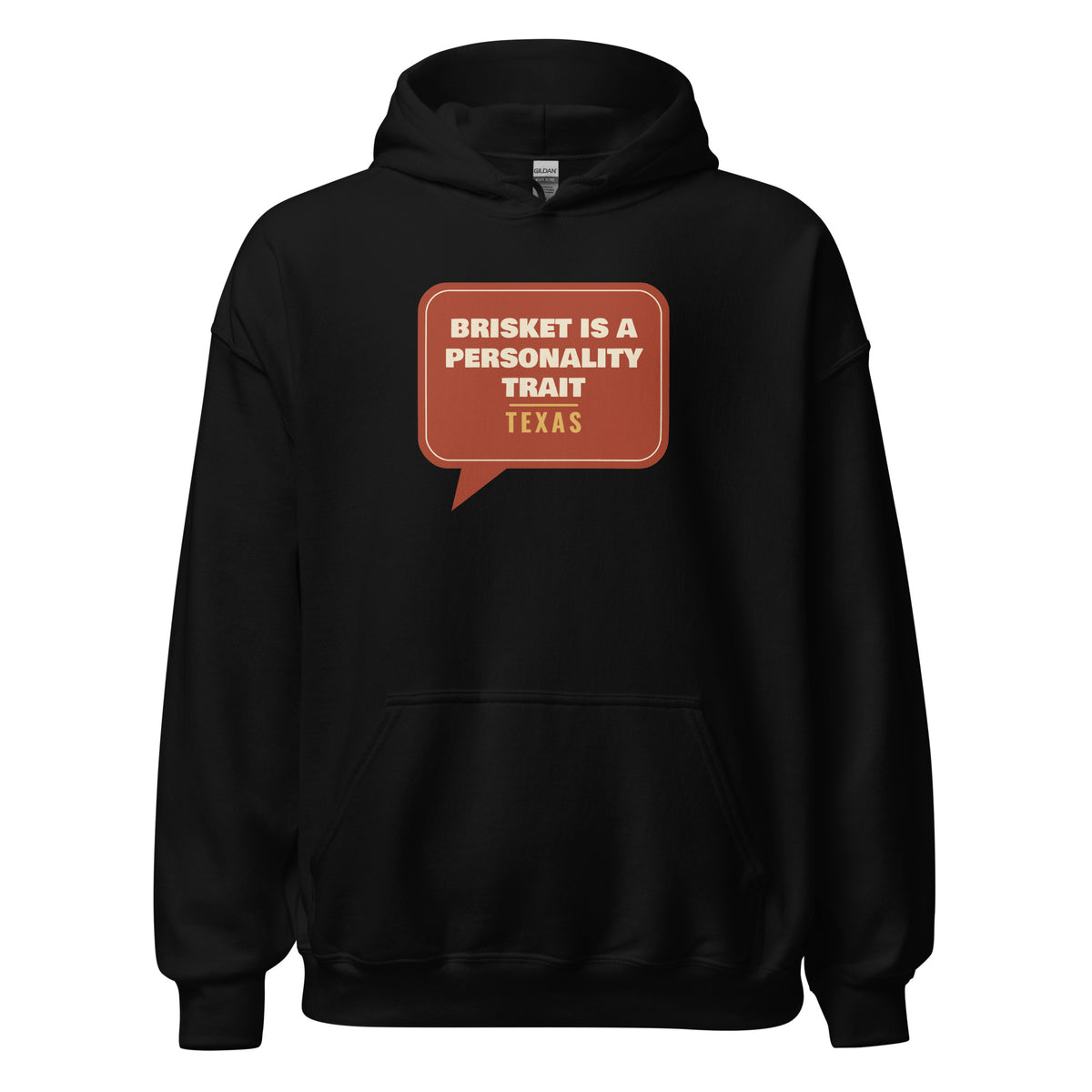 Texas: Brisket Is a Personality Trait – Hoodie – Black
