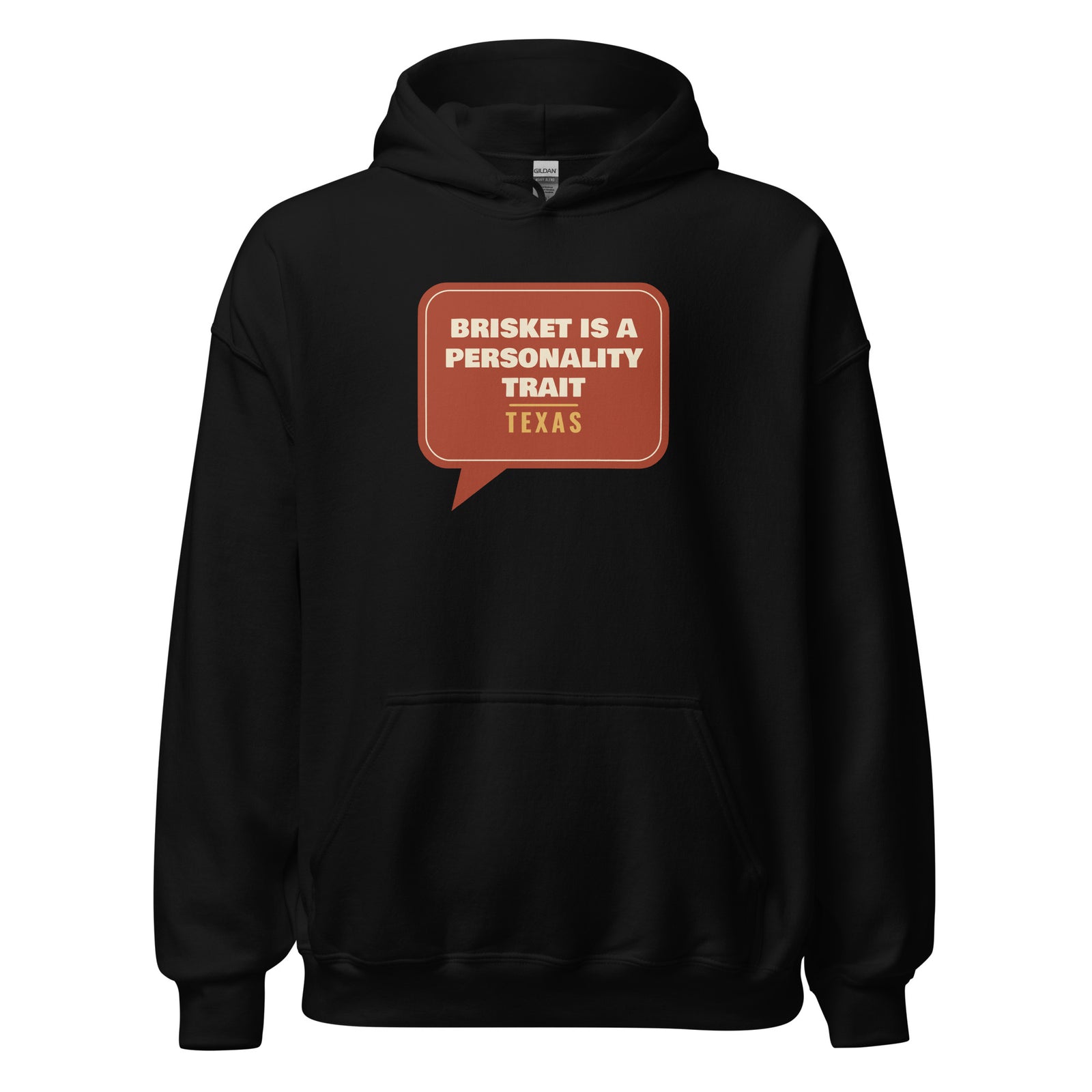 Texas: Brisket Is a Personality Trait – Hoodie – Black