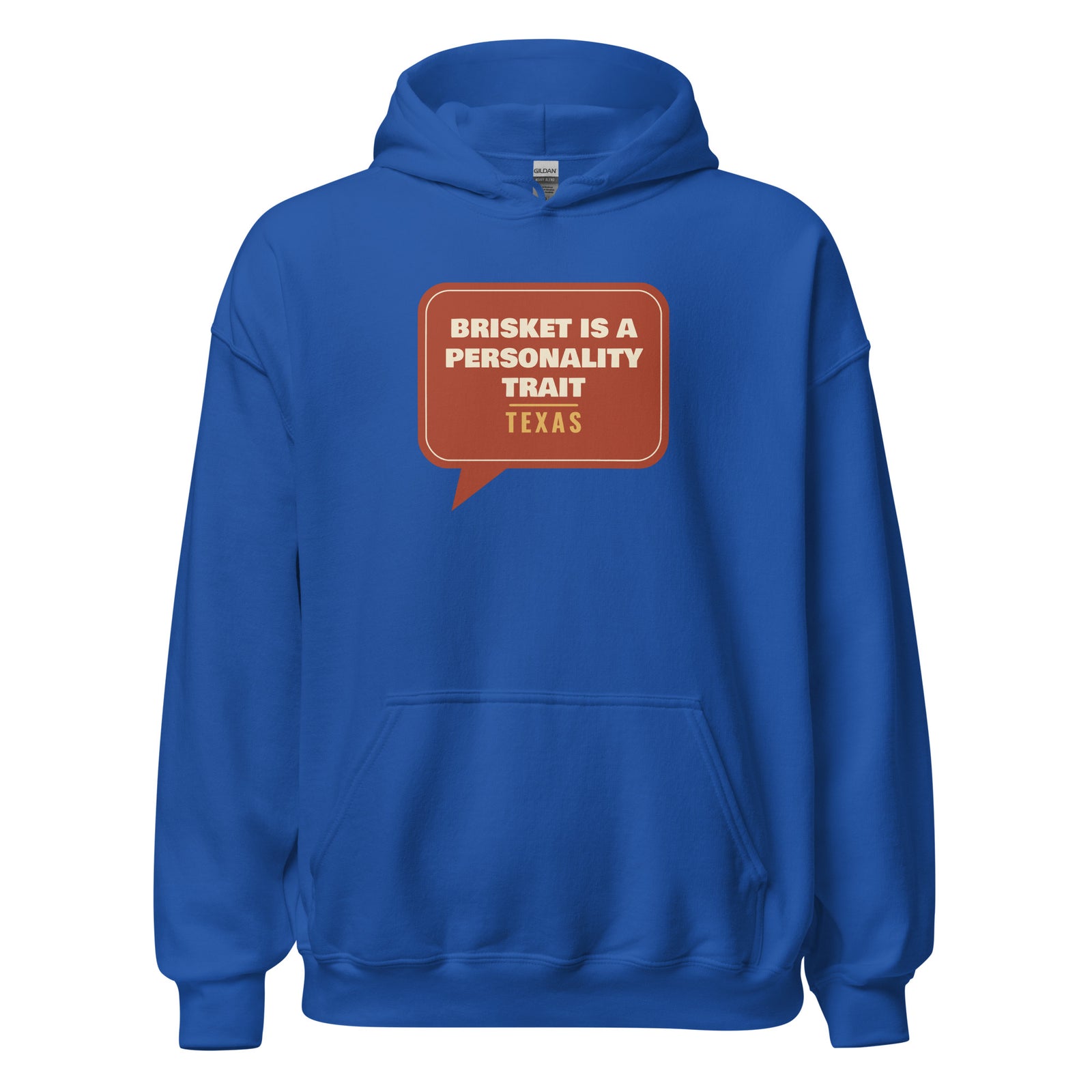 Texas: Brisket Is a Personality Trait – Hoodie – Royal