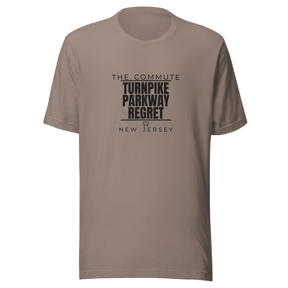 New Jersey tee that says Turnpike, Parkway, Regret