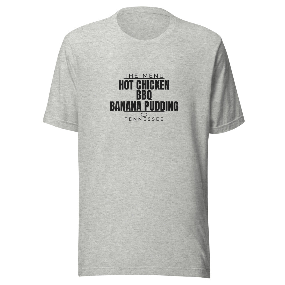 Tennessee tee that says Hot Chicken, BBQ, Banana Pudding