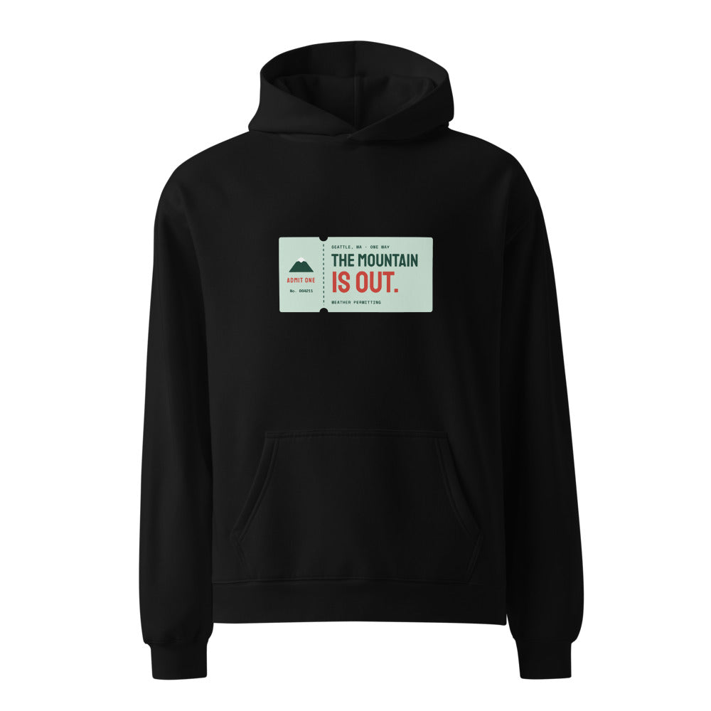 Seattle hoodie that says The Mountain Is Out.