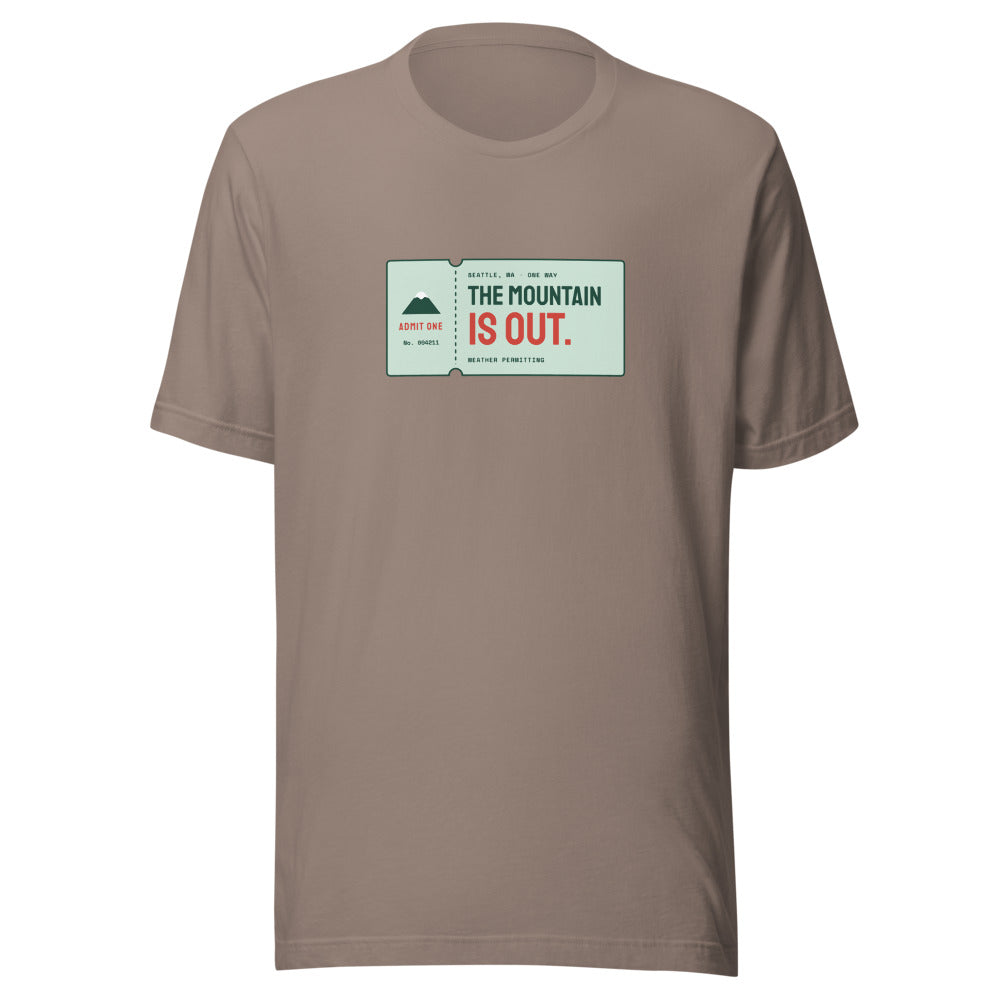Seattle tee that says The Mountain Is Out.
